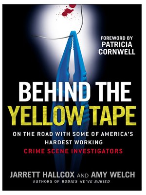 cover image of Behind the Yellow Tape